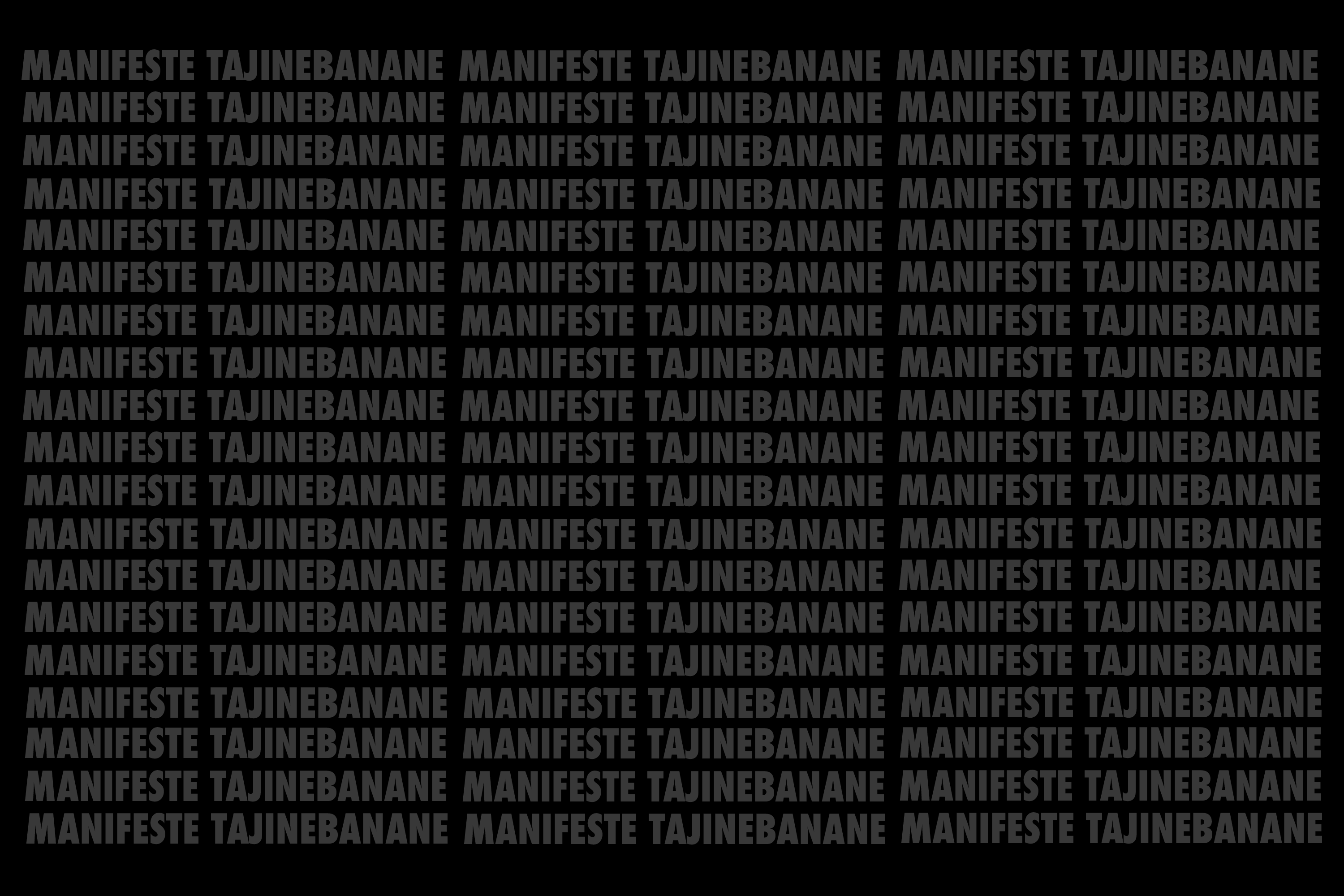 Manifeste<br> Tajinebanane
