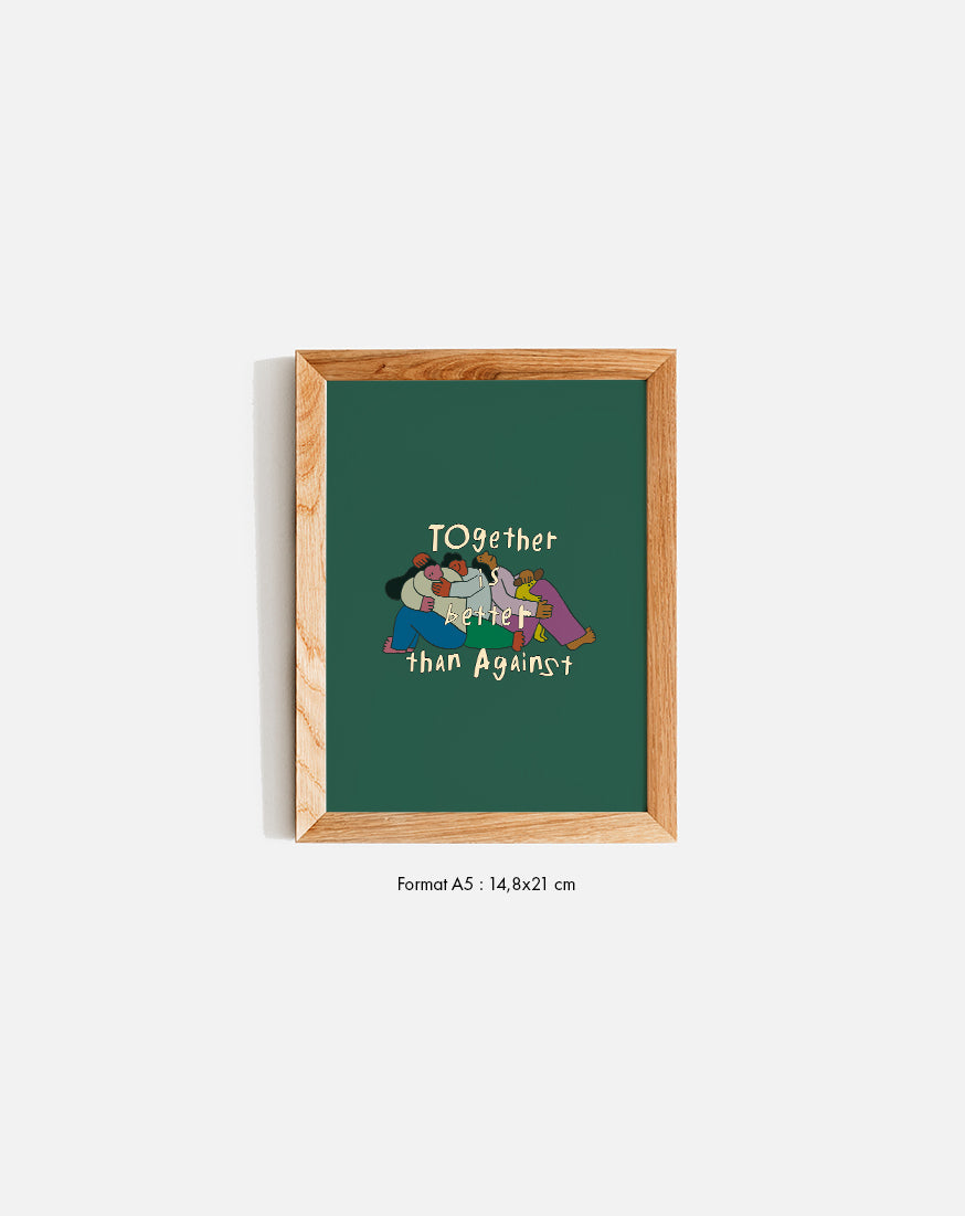 Together than Against